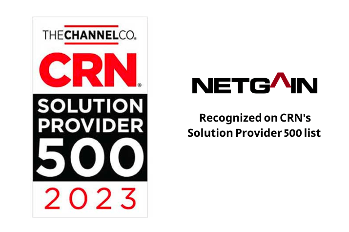 Netgain Recognized on CRN’s 2023 Solution Provider 500 List