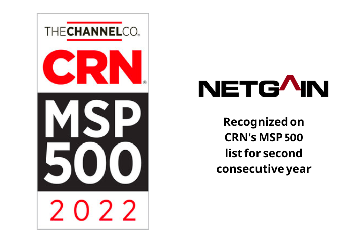 Netgain Technology Recognized on CRN’s 2022 MSP 500 List